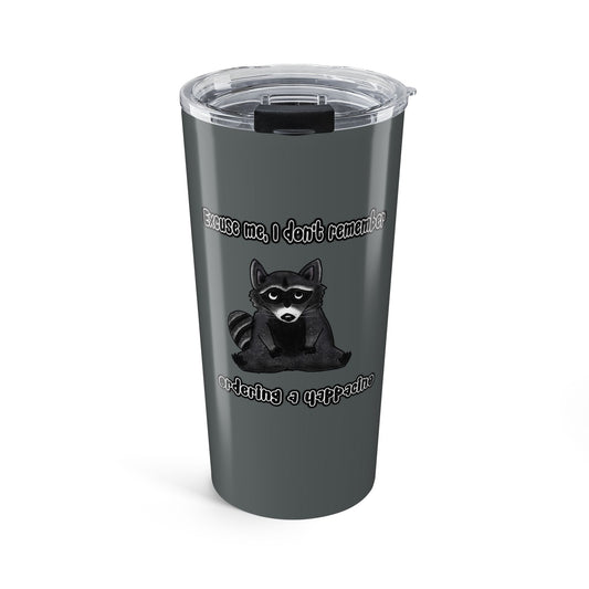 Raccoon Yappacino Tumbler 20oz