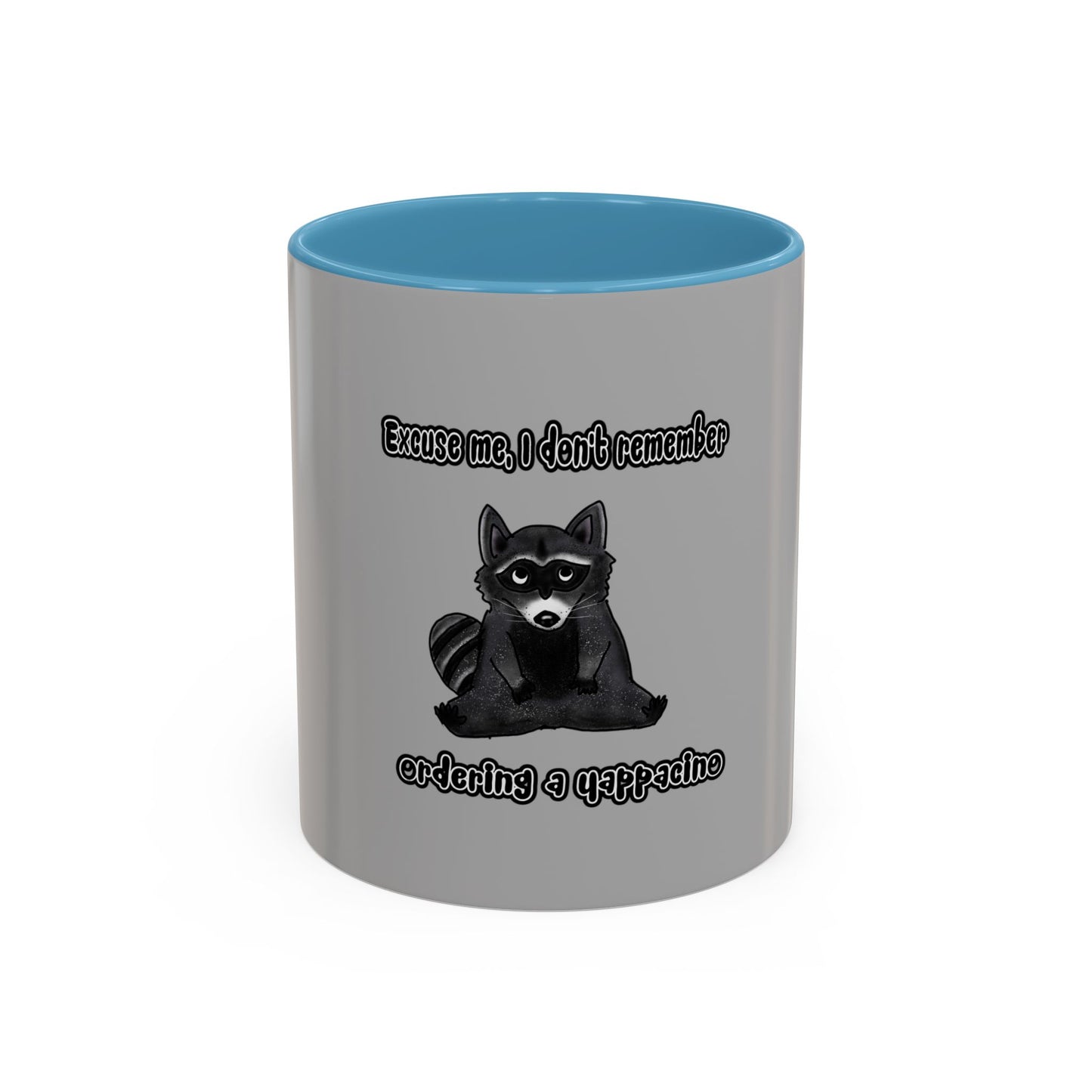Raccoon Yappacino Accent Coffee Mug (11, 15oz)